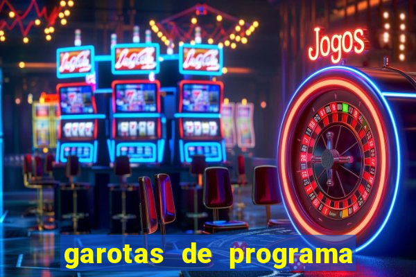 garotas de programa porto seguro